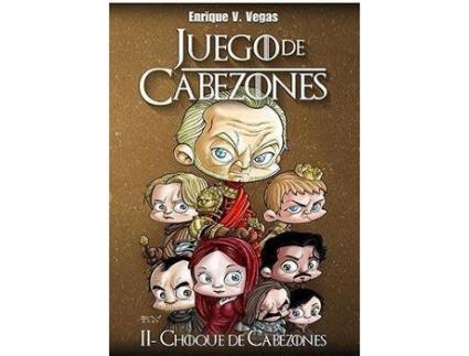 Livro Juego De Cabezones 02 Choque De Cabezones de Vegas Enrique (Espanhol)