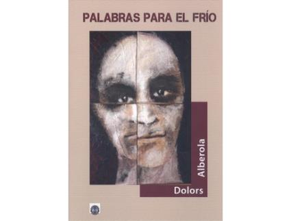 Livro Palabras Para El Frío de Dolors Alberola (Espanhol)