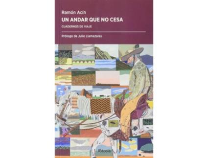 Livro Un Andar Que No Cesa de Ramón Acín Fanlo (1952-) (Espanhol)