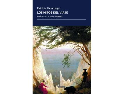 Livro Mitos Del Viaje de Patricia Almarcegui (Espanhol)