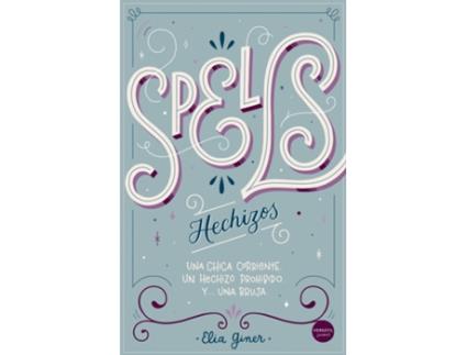 Livro Spells de Elia Giner (Espanhol)