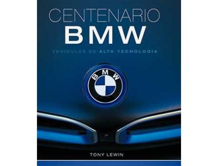 Livro Centenario Bmw de Tony Lewin (Espanhol)