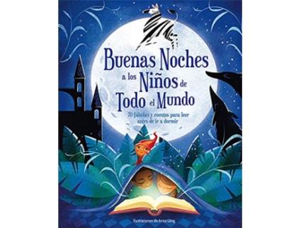 Livro Buenas Noches A Los Niños De Todo El Mundo de ANNA (ILUSTR.) LÁNG (Espanhol)