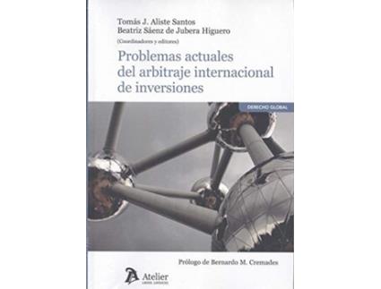 Livro Problemas Actuales Del Arbitraje Internacional De Inversiones. de Beatriz Sáenz De Jubera Higuero (Espanhol)