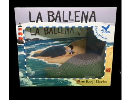 Livro La Ballena - Libro Y Peluche de Benji Davies (Espanhol)
