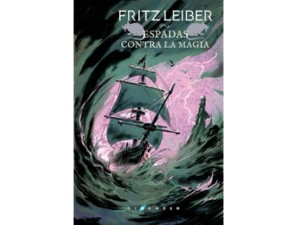 Livro Espadas Contra La Magia de Fritz Leiber (Espanhol)