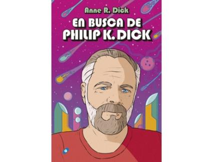 Livro En Busca De Philip K. Dick de Anne R. Dick (Espanhol)