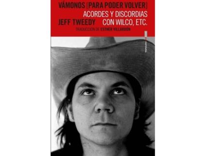 Livro Vámonos de Jeff Tweedy (Espanhol)