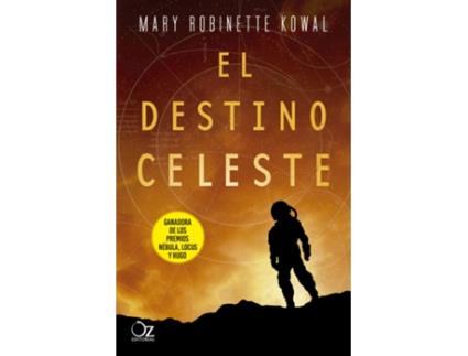 Livro El Destino Celeste de Mary Robinette Kowal (Espanhol)