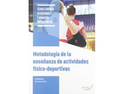 Livro Metodología De Enseñanza De Actividades Físico-Deportivas de VVAA (Espanhol)