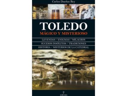 Livro Toledo de Carlos Dueã±As Rey (Espanhol)