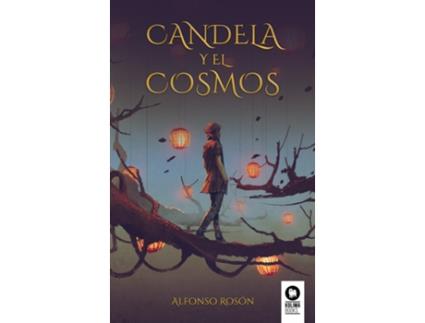 Livro La Niña Candela Y El Cosmos de Alfonso Rosón (Espanhol)