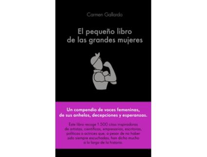 Livro El Pequeño Libro De Las Grandes Mujeres de Carmen Gallardo Durán (Espanhol)