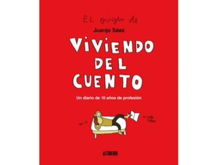 Livro Viviendo Del Cuento de Juanjo Sáez (Espanhol)