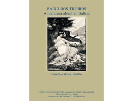 Livro Baixo Os Tileiros de Francisco Manuel Mariño (Galego)