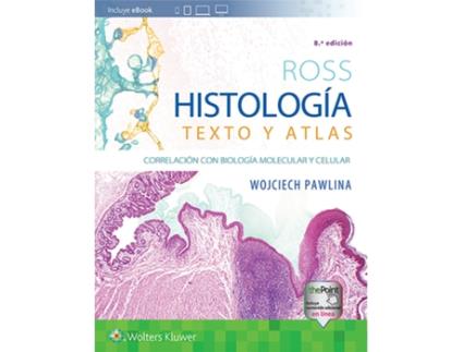 Livro Histologia Texto Y Atlas de Ross (Español)