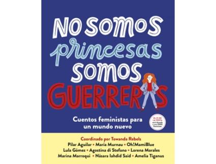 Livro No Somos Princesas, Somos Guerreras de VVAA (Espanhol)