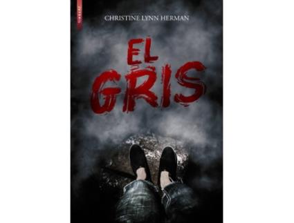 Livro El Gris de Christine Lynn Herman (Espanhol)
