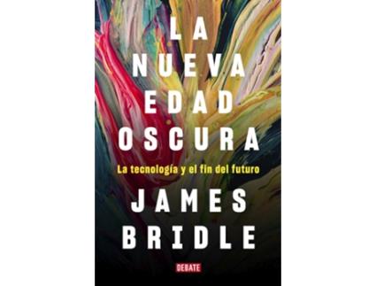 Livro La Nueva Edad Oscura de James Bridle (Espanhol)
