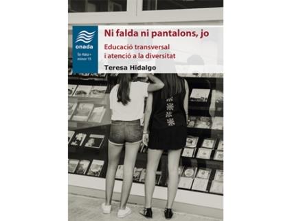 Livro Ni Falda Ni Pantalons, Jo de Teresa Hidalgo Cebolla (Catalão)