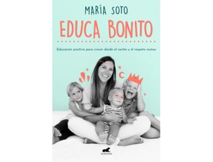 Livro Educa Bonito de María Soto (Espanhol)