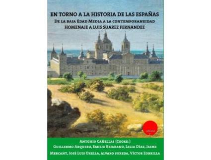 Livro En Torno A La Historia De Las Españas de Antonio Cañellas Mas (Espanhol)