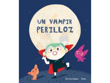 Livro Un Vampir Perilloz de Joséä Carlos Andrés (Catalão)