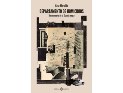 Livro Departamento De Homicidios de Morcillo Cruz (Espanhol)
