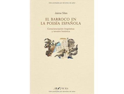 Livro El Barroco En La Poesía Española de Jaime Siles Ruiz (Espanhol)