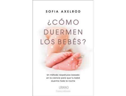 Livro ¿Cómo Duermen Los Bebés? de Sofia Axelrod (Espanhol)