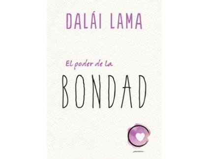 Livro El Poder De La Bondad de Dalai Lama (Espanhol)