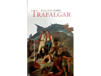 Livro Trafalgar de Benito Perez Galdos (Espanhol)