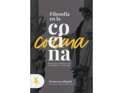 Livro Filosofía En La Cocina de Francesca Rigotti (Español)