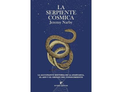 Livro La Serpiente Cósmica de Jeremy Narby (Espanhol)