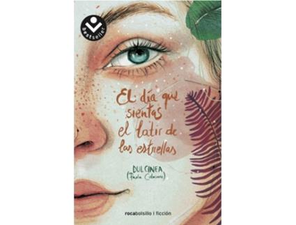 Livro El Día Que Sientas El Latir De Las Estrellas de Dulcinea Paola Calasanz (Espanhol)