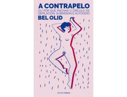Livro A Contrapelo de Bel Olid (Galego)