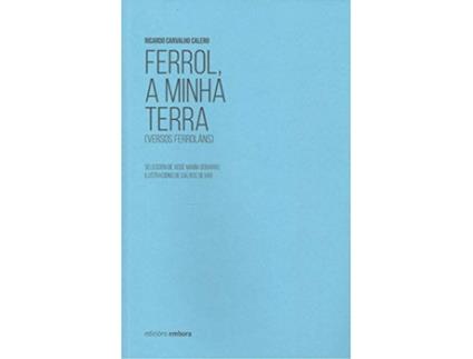 Livro Ferrol A Minha Terra de Ricardo Carvalho Calero (Galego)