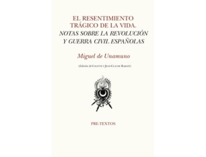 Livro Resentimiento Trágico De La Vida de Miguel De Unamuno Y Jugo (Espanhol)