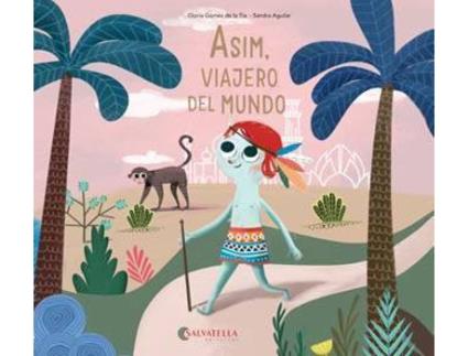 Livro Asim, Viajero Del Mundo de Glòria Gómez de la Tia (Espanhol)