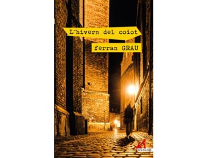 Livro LHivern Del Coiot de Ferran Grau (Catalão)