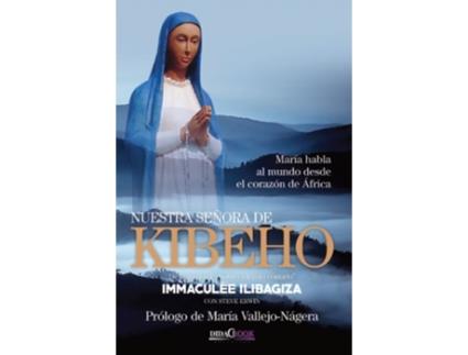 Livro Nuestra Señora De Kibeho de Immaculée Ilibagiza (Espanhol)