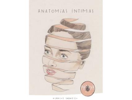 Livro Anatomías Íntimas de Carlos Sadness (Espanhol)