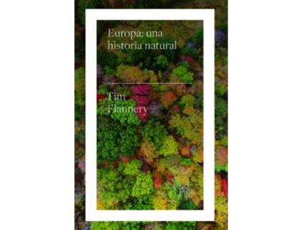 Livro Europa: Una Historia Natural de Luis Carlos Fuentes Avila (Espanhol)