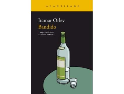 Livro Bandido de Itamar Orlev (Espanhol)