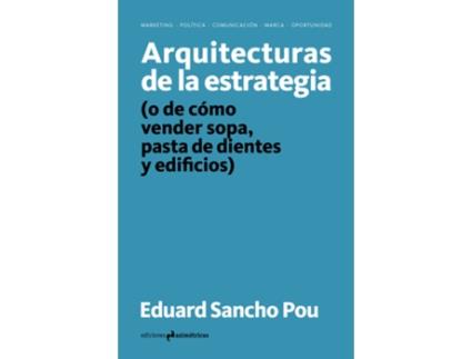 Livro Arquitecturas De La Estrategia de Sancho Pou Eduard (Espanhol)
