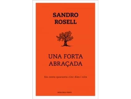 Livro Una Forta Abraçada de Sandro Rosell (Catalão)