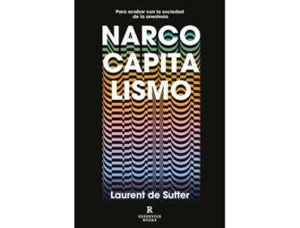 Livro Narcocapitalismo de Laurent De Sutter (Espanhol)