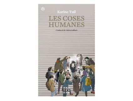 Livro Les Coses Humanes de Karine Tuil (Catalão)