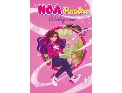 Livro El Hechizo Secreto de Noa Paradise (Espanhol)