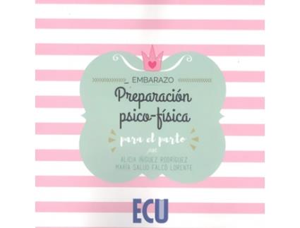 Livro Preparación Psico-Física Para El Parto de Alicia Íñiguez Rodríguez (Español)